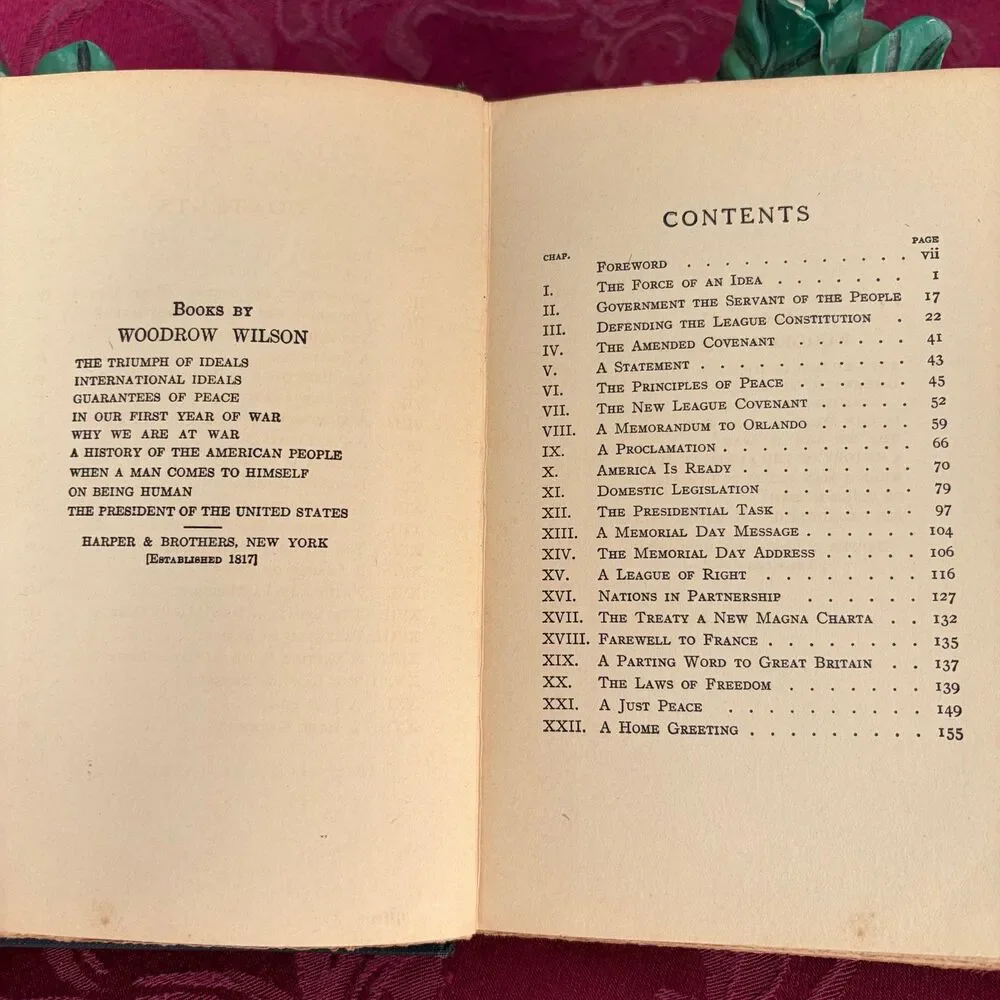 Ca 1919 The Triumph of Ideals, Woodrow Wilson, Smaller Scarce Vintage Book, WWI